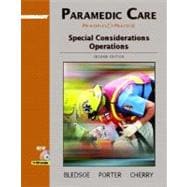 Paramedic Care: Principles and Practice, Volume 5: Special Considerations Operations 9780131178410