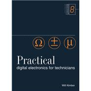 Practical Digital Electronics for Technicians