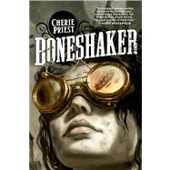 Boneshaker 9780765318411