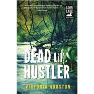 Dead Lil' Hustler 9781440568411