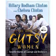 The Book of Gutsy Women 9781501178412