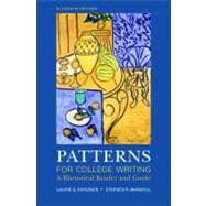 Patterns for College Writing : A Rhetorical Reader and Guide 9780312488413