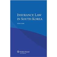 Insurance Law in South Korea 9789041158413