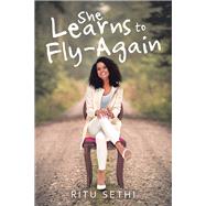 She Learns to Fly-Again 9781532088414