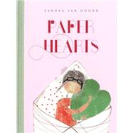 Paper Hearts 9781927018415