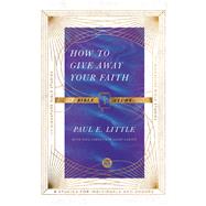 How to Give Away Your Faith Bible Study 9780830848416