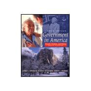 Government in America: People, Politics, and Policy 9780321048417