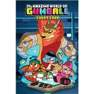 The Amazing World of Gumball 2: Cheat Code 9781608868421