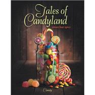 Tales of Candyland 9781796038422