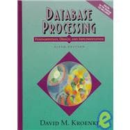 Database Processing: Fundamentals, Design, and Implementation. Text with CD-ROM for Windows