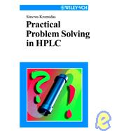 Practical Problem Solving in Hplc