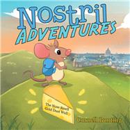 Nostril Adventures 9781973678427