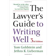 The Lawyer's Guide to Writing Well 9780520288430