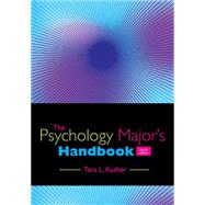 The Psychology Major's Handbook 9781305118430