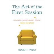 The Art of the First Session 9780393708431
