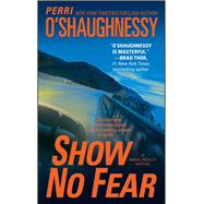 Show No Fear 9781476798431