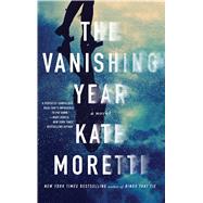 The Vanishing Year 9781501118432
