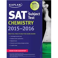 Kaplan Sat Subject Test Chemistry 2015-2016 9781618658432