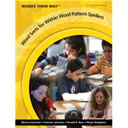 Words Their Way Word Sorts for Within Word Pattern Spellers 9780135148433