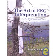 The Art of Ekg Interpretation: A Self-Instruction Text