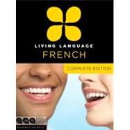 Living Language French, Complete Edition 9780307478436