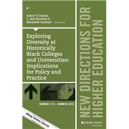 Exploring Diversity at Historically Black Colleges and Universities 9781119108436
