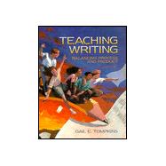 Teaching Writing : Balancing Process and Product 9780024208439