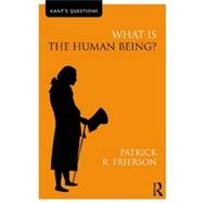 What is the Human Being? 9780415558440