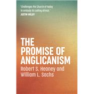 The Promise of Anglicanism 9780334058441