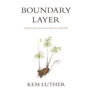 Boundary Layer 9780870718441