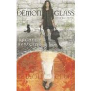 Demonglass (A Hex Hall Novel) 9781423128441