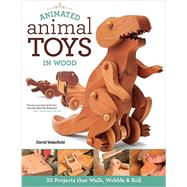 Animated Animal Toys in Wood 9781565238442