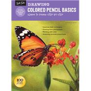 Drawing: Colored Pencil Basics Learn to draw step by step 9781633228443