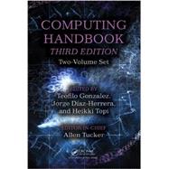 Computing Handbook, Third Edition: Two-Volume Set 9781439898444