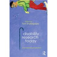 Disability Research Today: International Perspectives 9780415748445