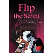Flip the Script