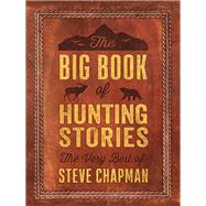 The Big Book of Hunting Stories 9780736978446