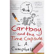 Cartboy and the Time Capsule 9780765378446