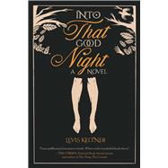 Into That Good Night 9781628728446