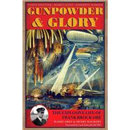 Gunpowder & Glory 9781612008448