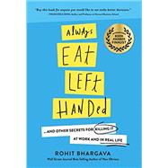 Always Eat Left Handed 9781940858449