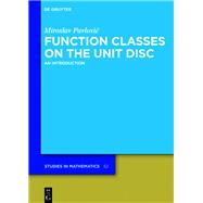 Function Classes on the Unit Disc