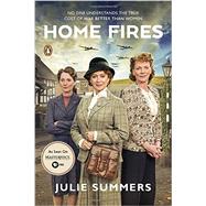 Home Fires: The Story of the Women's Institute in the Second World War 9780143108450