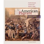 The American Pageant: Volume I: To 1877, 14th Edition 9781133338451