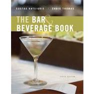 The Bar and Beverage Book, 5th Edition 9780470248454