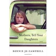 Mothers, Tell Your Daughters 9780393248456