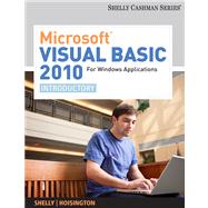 Microsoft Visual Basic 2010 for Windows Applications Introductory 9780538468459