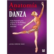 Anatomia de la danza / Dance Anatomy 9788479028459