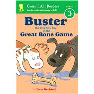 Buster the Very Shy Dog and the Great Bone Game 9780544668461