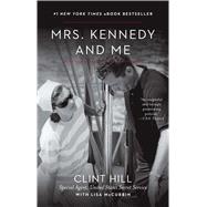 Mrs. Kennedy and Me 9781451648461